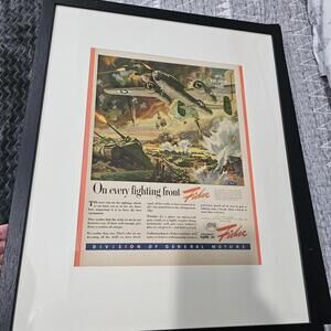 FRAMED WWII Fisher Body GM Ad – “On Every Fighting Front” – War Bonds